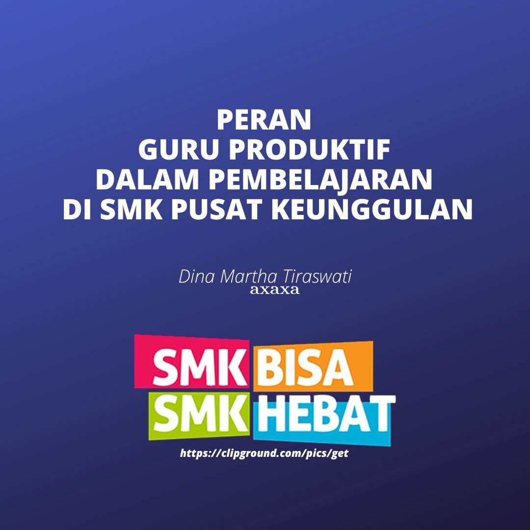 PERAN_GURU_PRODUKTIF_DALAM_PEMBELAJARAN_DI_SMK_PUSAT_KEUNGGULAN_(1).jpg
