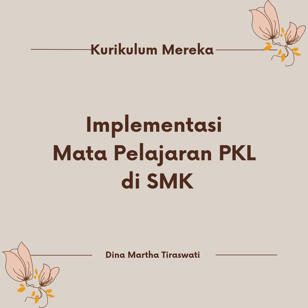 Implementasi Mata Pelajaran PKL di SMK