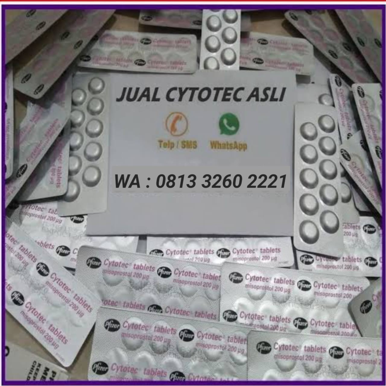 0813 3260 2221 Panduan Lengkap Menggunakan Cytotec Asli untuk Aborsi yang Aman